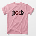 Bold - Women's Classic T-Shirt